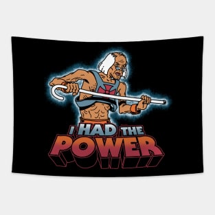 He-Man I Had The Power Funny Old Man Walking Stick Nostalgic Cartoon Tapestry