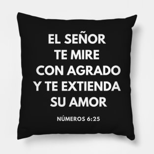 Numbers 6-25 Spanish Lord Make His Face Shine Pillow