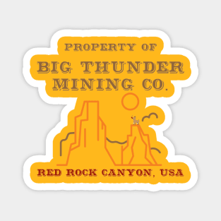 Property of Thunder Mountain Magnet