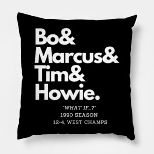 What If Bo Never Got Hurt? Pillow