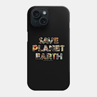 Save Planet Earth - wildlife oil painting wordart Phone Case