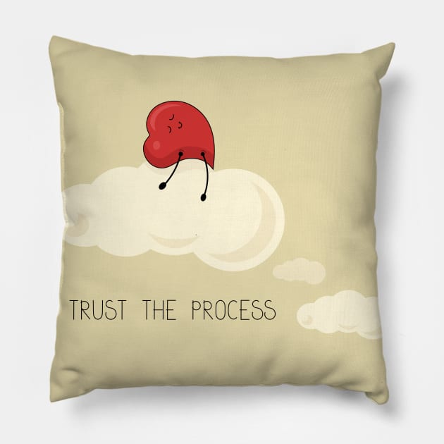 Cartoon heart lying on a cloud with inspirational quote Trust the process Pillow by SooperYela