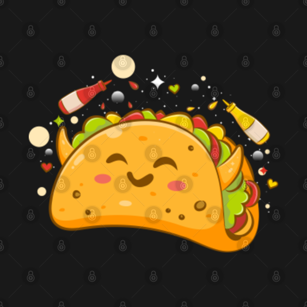 Kawaii Tacos Lovers Cute Fuuny food Taco Kawaii Tacos Lovers Cute