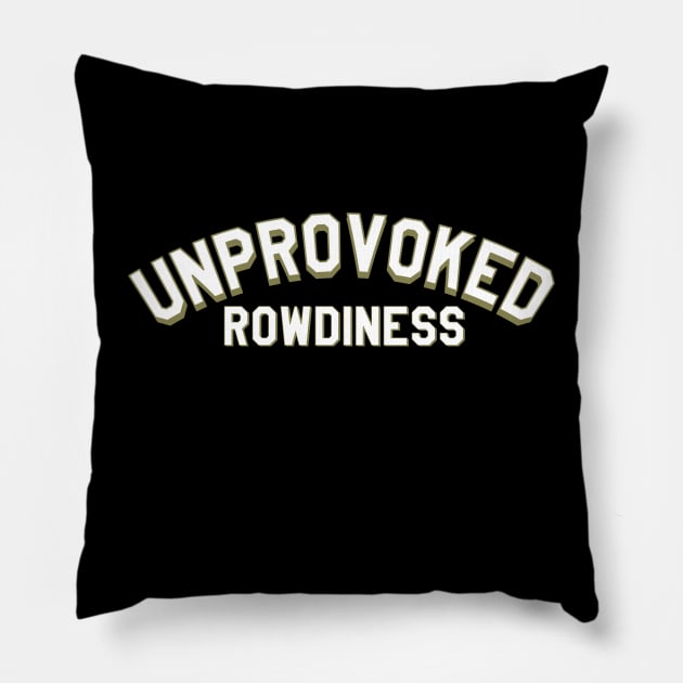 ROWDY Pillow by LedgeableDesigns