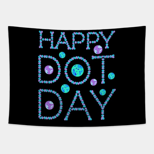 Happy Dot Day, International Dot Day design Tapestry by Luxinda