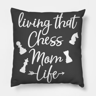 Living that chess mom life Pillow