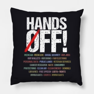 Hands Off Protest Pillow
