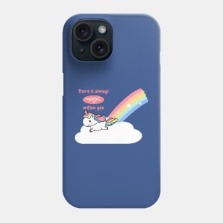 Rainbow Unicorn - There is always magic within you - inspirational quote Phone Case