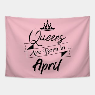 Gift for Women - Queens are Born in April Tapestry