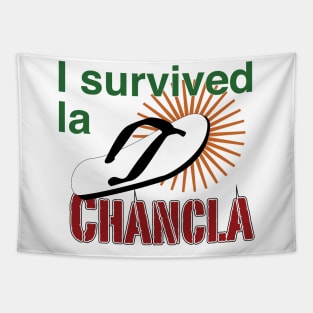 I survived la chancla Tapestry