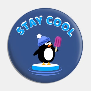 Stay Cool Penguin Pin