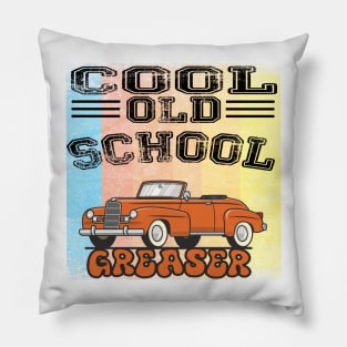 The Greaser Pillow