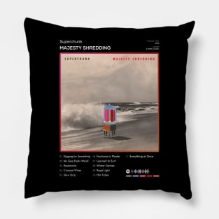 Superchunk - Majesty Shredding Tracklist Album Pillow