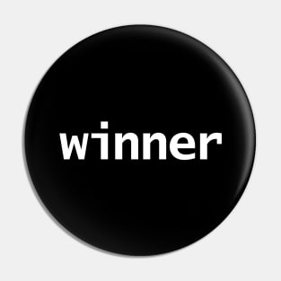 Winner Minimal Typography White Text Pin