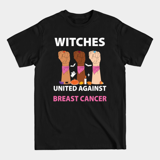 Discover Witches United Against Breast Cancer Halloween - Breast Cancer Halloween - T-Shirt