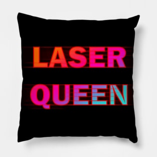 Laser queen Pillow