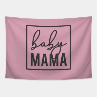 Baby Mama Tapestry