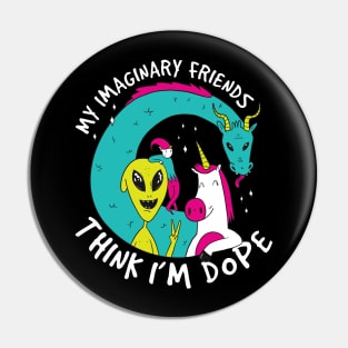 MY IMAGINARY FRIENDS Pin