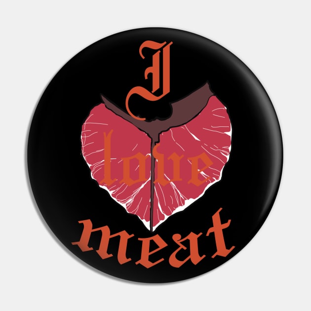 meat lover Pin by Paskalamak