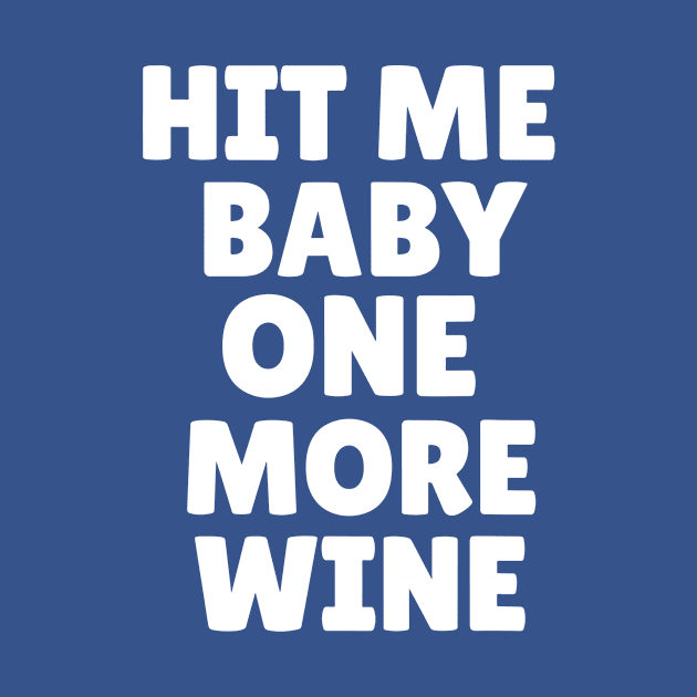 hit me baby one more wine 1 by pursuer estroom