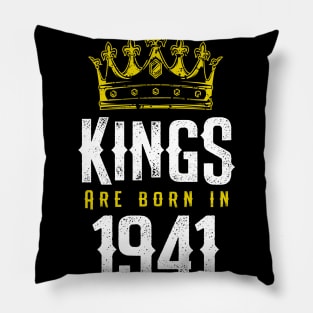 kings are born 1941 birthday quote crown king birthday party gift Pillow