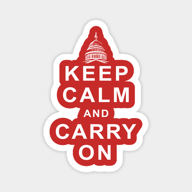 Capitol Keep Calm Magnet by NeilGlover