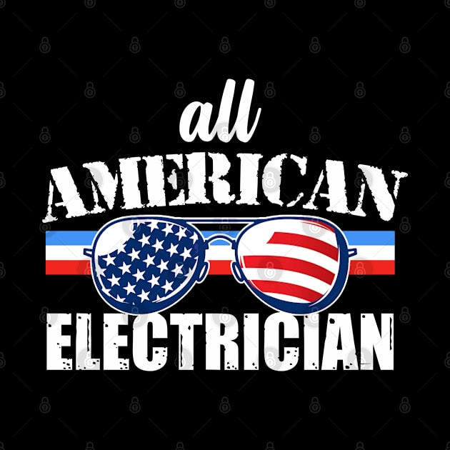 All American Electrician by FanaticTee