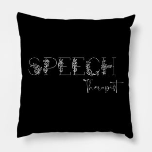 Speech Therapist, Speech language pathologist, SLP Pillow