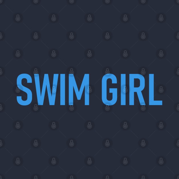 Swim Girl - Cool Swimming by Celestial Mystery