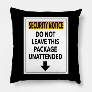 Security Notice Pillow