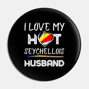 Seychellois Husband Proud Wife Pin