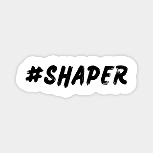 #SHAPER Magnet