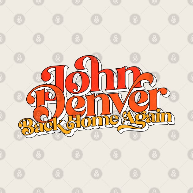 John Denver / Back Home Again by DankFutura