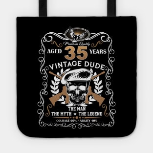 Skull Aged 35 Years Vintage 35 Dude Tote