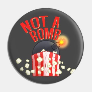 Not A Bomb Pin