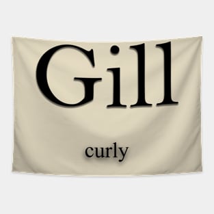 Gill Name meaning Tapestry