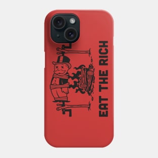 Eat the rich cook the Landlord Phone Case