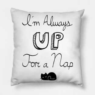 Up for a Nap Pillow