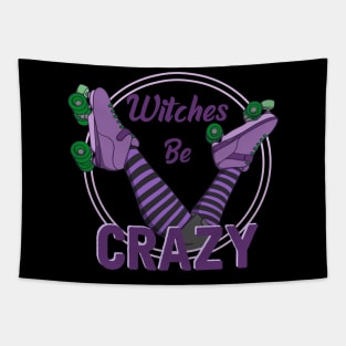 Witches Be Crazy Skates 1 Tapestry