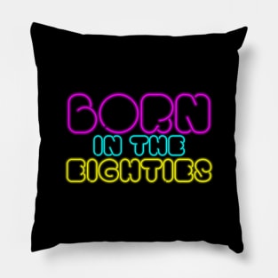 eighties neon Pillow