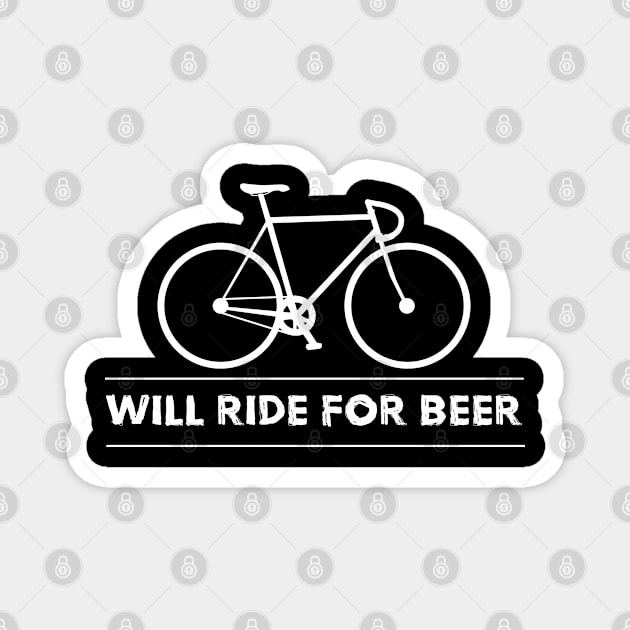 Cyclist - Will Ride For Beer Magnet by Kudostees