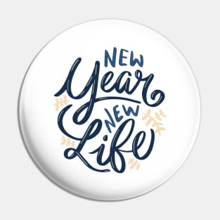 Happy New Year New Life Pin