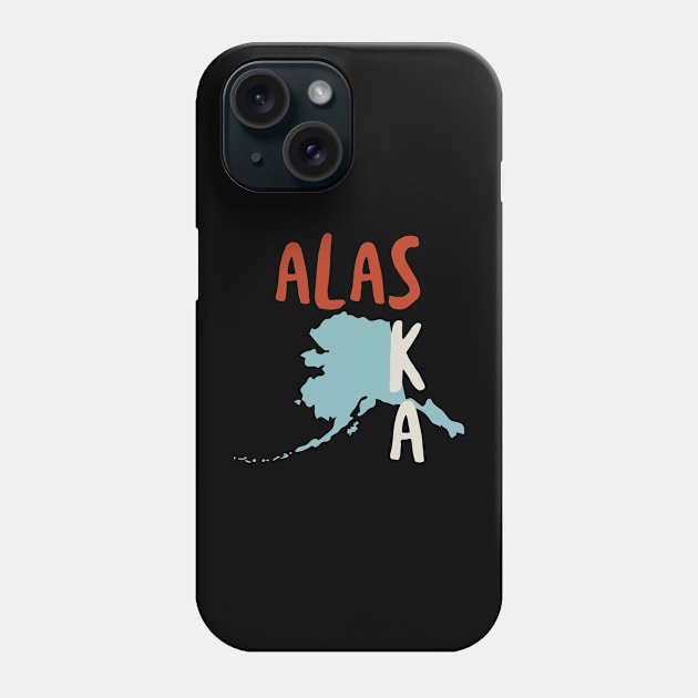 State of Alaska Phone Case by whyitsme