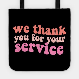 Heartstopper quote "we thank you for your service" lesbian flag ally Tote