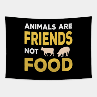 Animals Are Friends Not Food -Vegan Tapestry