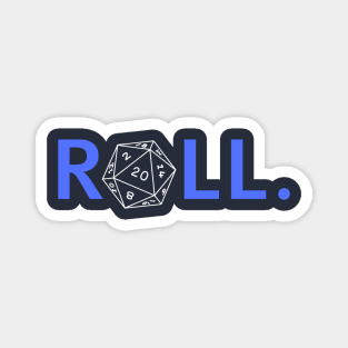 Roll. RPG Shirt Blue and White Magnet