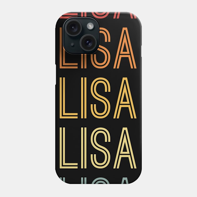 Lisa Name Vintage Retro Gift For Lisa Phone Case by CoolDesignsDz