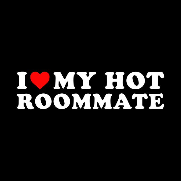 I love my hot Roommate by Rosiengo