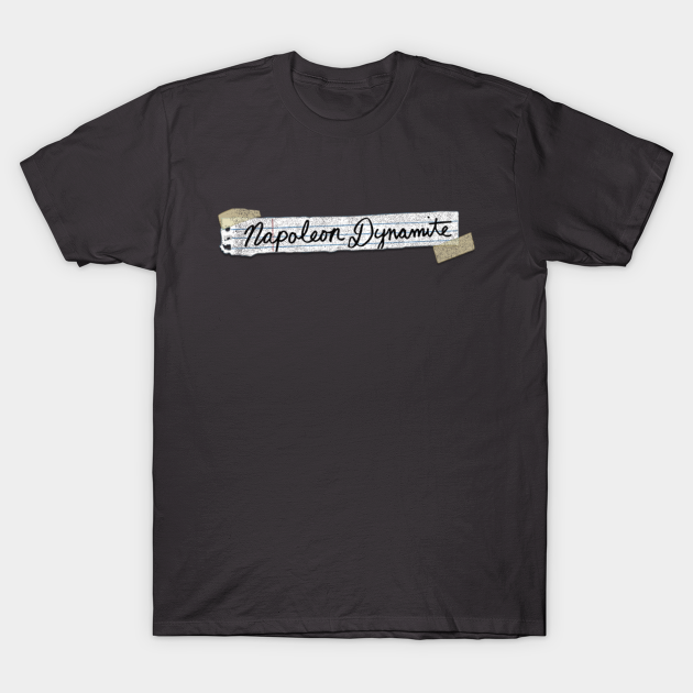 Napoleon Dynamite Logo Design - Napoleon Dynamite - T-Shirt