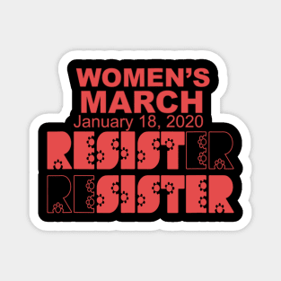 Resist Sister Women's March 2020 Magnet